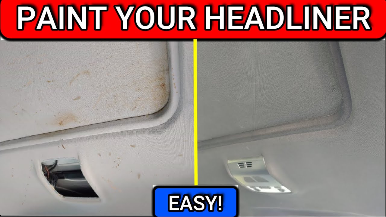 Can You Paint a Headliner